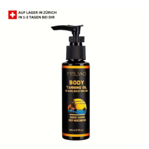 natürliches Bräunungsöl Schweiz